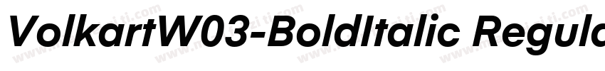 VolkartW03-BoldItalic Regular字体转换